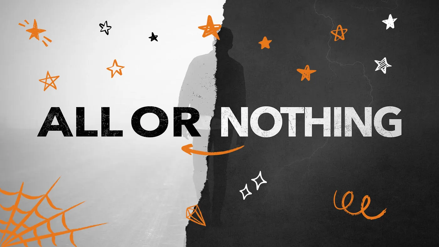 Drop-the-All-or-Nothing-Mindset